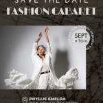 Join Phyllis Emelda at NYFW with her Fashion Cabaret Collection